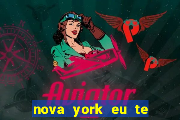 nova york eu te amo filme completo dublado download